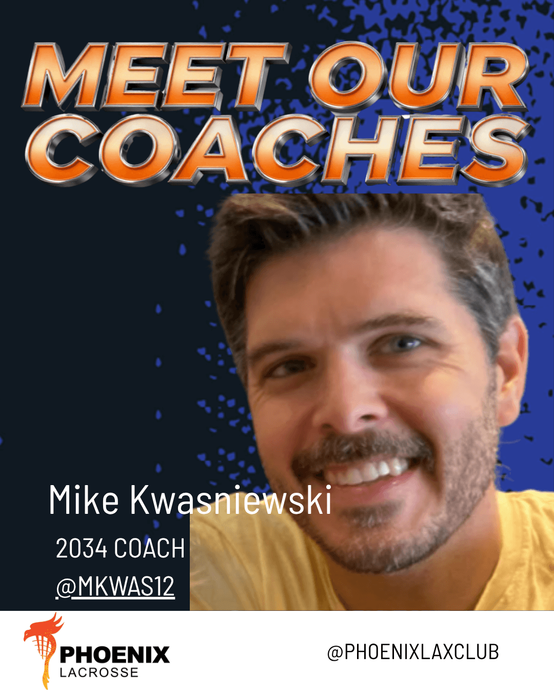 https://phoenixlaxclub.com/wp-content/uploads/2026/07/Mike_Kwasniewski.png